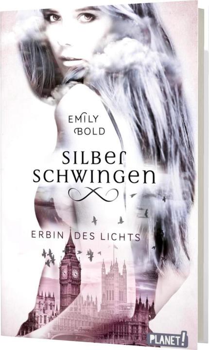 Produktbild Silberschwingen 1: Erbin des Lichts (Deutsch, Emily Bold, 2018)