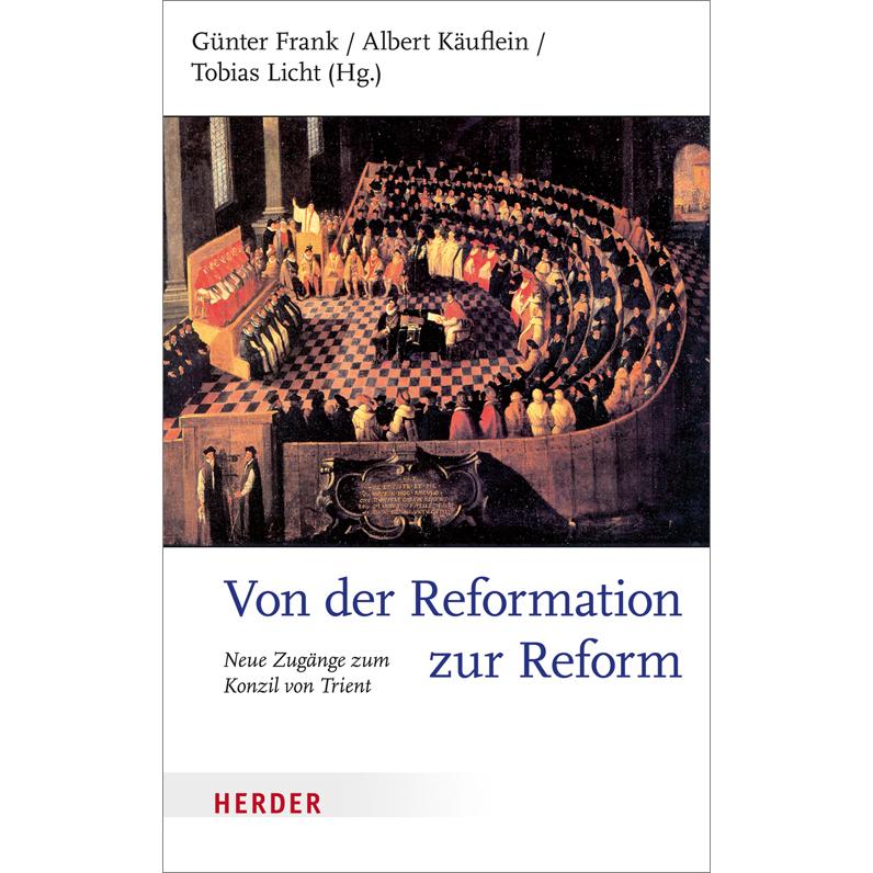 Von der Reformation zur Reform, Sachbücher von Günter Frank, Tobias Licht, Albert Käuflein