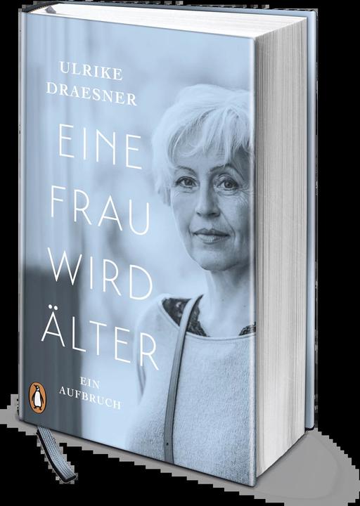 Produktbild Eine Frau wird älter (Deutsch, Ulrike Draesner, 2018)