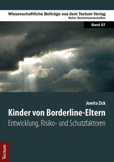 Produktbild Kinder von Borderline-Eltern (Deutsch, Jowita Zick, 2013)