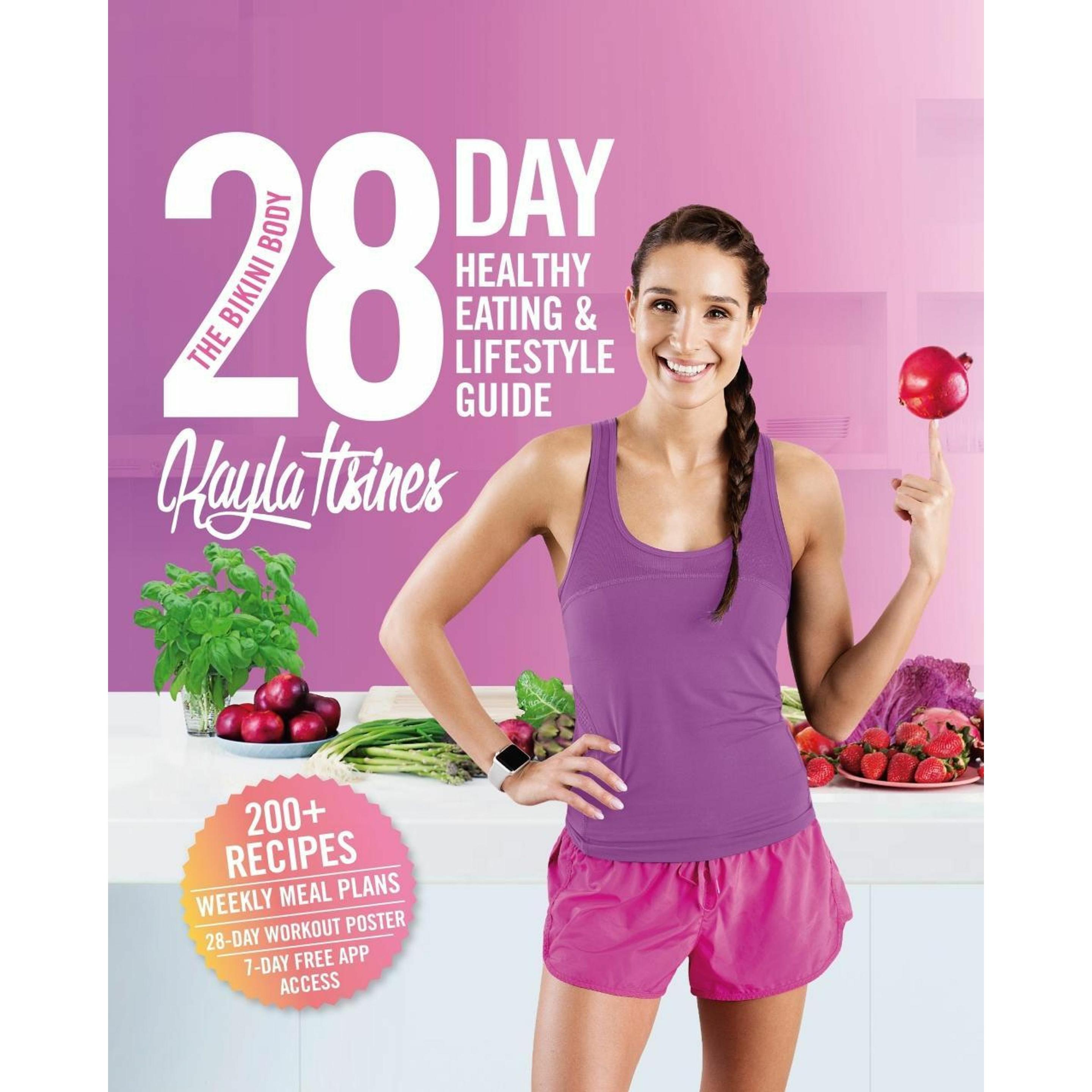 Itsines,K.:Bikini Body 28-Day Healthy, Ratgeber von Kayla Itsines