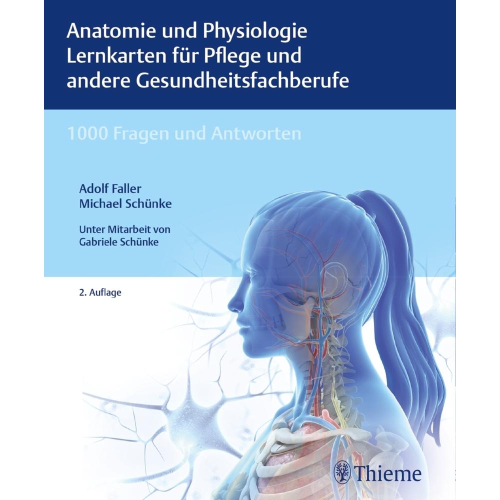 Anatomie und Physiologie Lernkarten für Pflege und andere Gesundheitsfachberuf, Fachbücher von Michael Schünke, Adolf Fa...