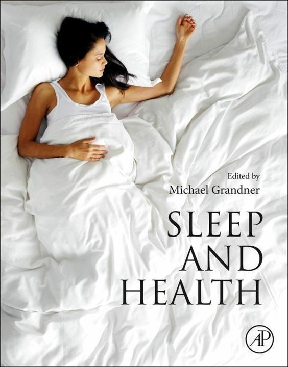 Sleep and Health (Englisch, Michael A. Grandner, 2019)