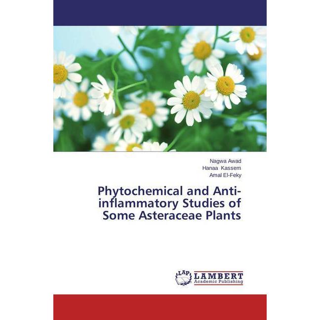 Phytochemical and Anti-inflammatory Studies of Some Asteraceae Plants, Fachbücher