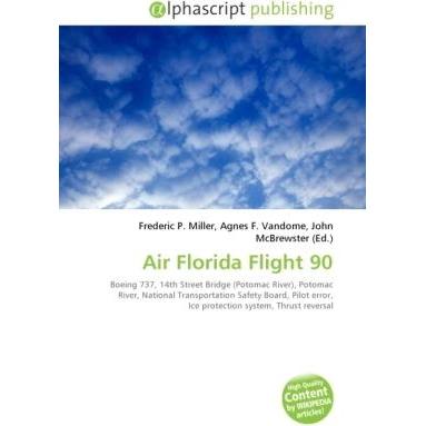 Air Florida Flight 90, Fachbücher von Frederic P. Miller, John McBrewster, Agnes F. Vandome