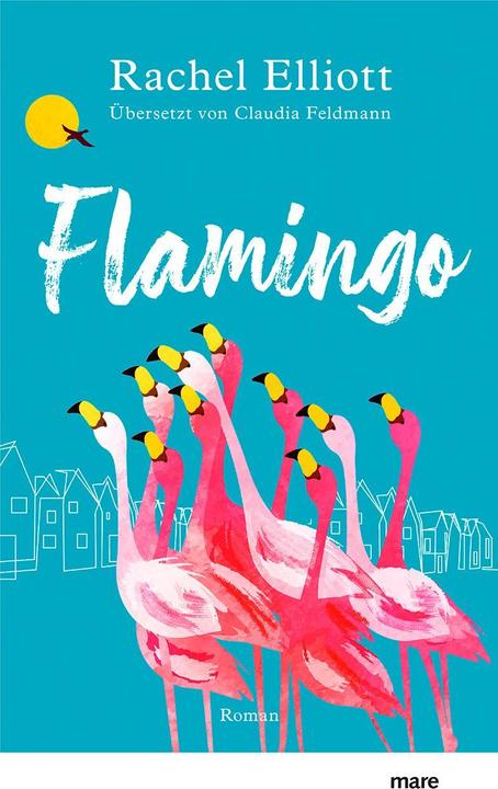 Flamingo (Deutsch, Claudia Feldmann, Rachel Elliott, 2023)