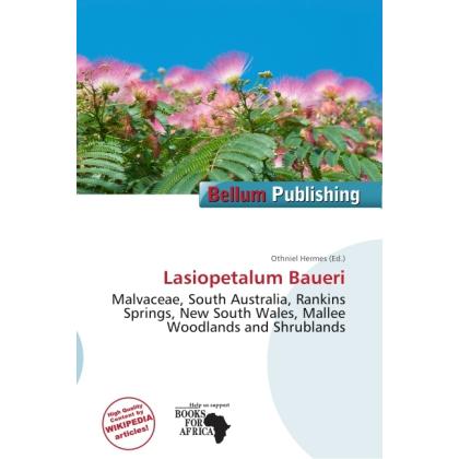 Lasiopetalum Baueri, Fachbücher von Othniel Hermes
