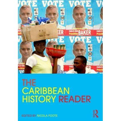 The Caribbean History Reader, Sachbücher