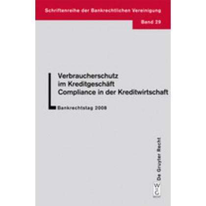 Verbraucherschutz im Kreditgeschäft - Compliance in der Kreditwirtschaft, Fachbücher
