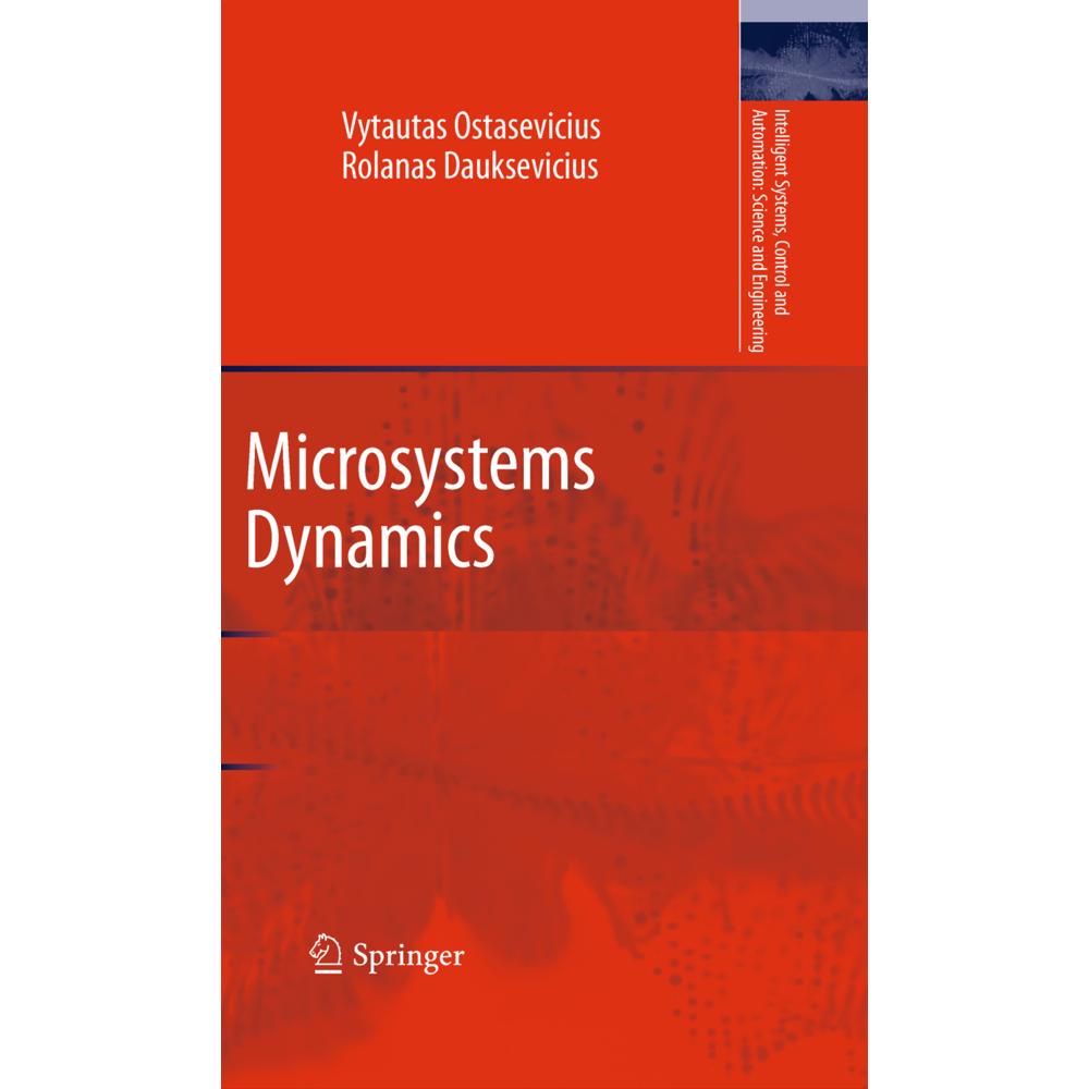 Thumbnail - Microsystems Dynamics, Fachbücher von Vytautas Ostasevicius, Rolanas Dauksevicius