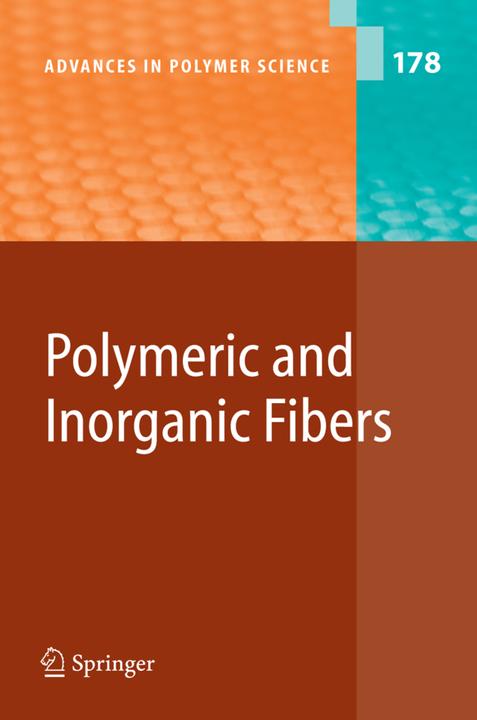 Polymeric and Inorganic Fibers (Englisch, 2010)
