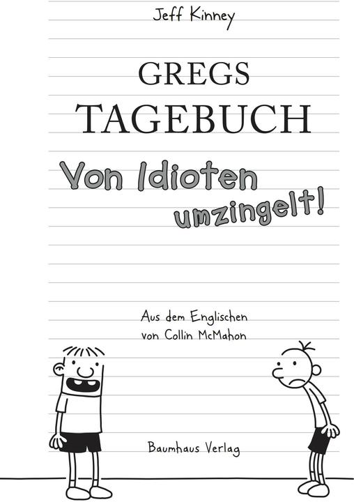 Produktbild Gregs Tagebuch 1. Von Idioten umzingelt! (Deutsch, Jeff Kinney, 2008)