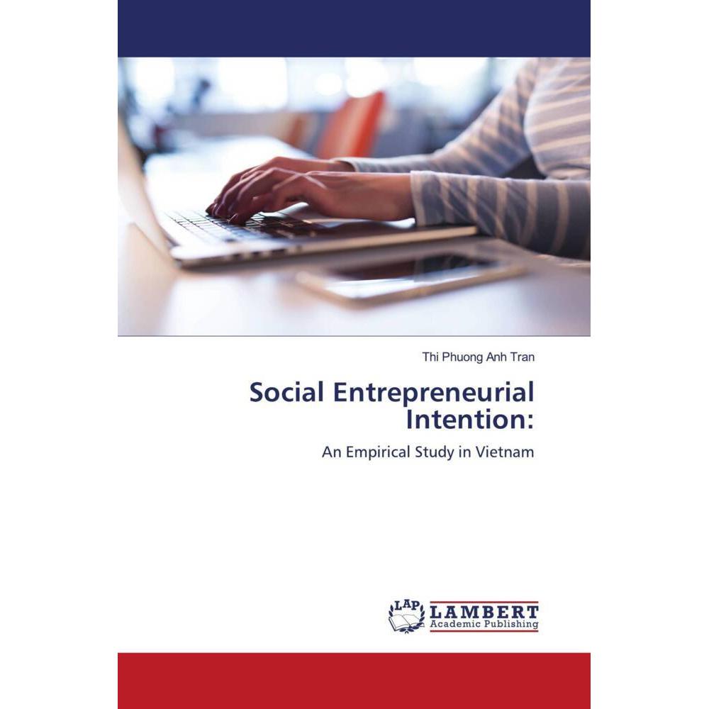 Social Entrepreneurial Intention:, Fachbücher von Thi Phuong Anh Tran
