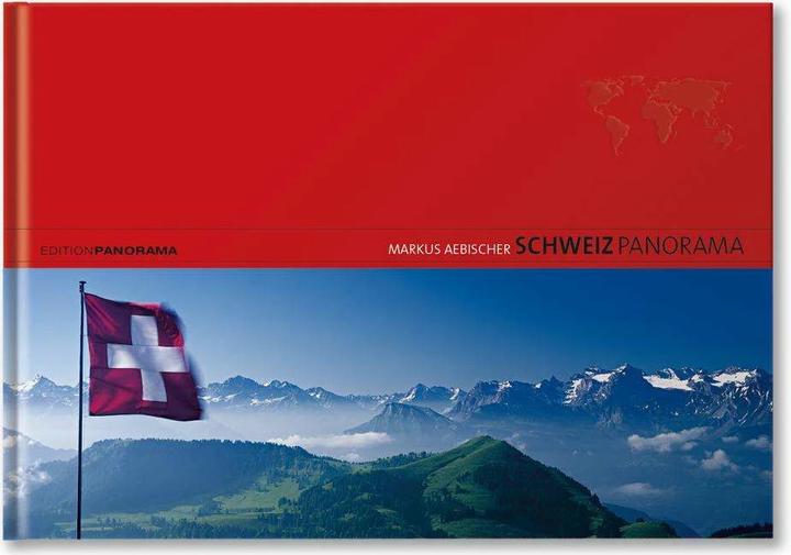 Produktbild Schweiz Panorama (Deutsch, Markus Aebischer, 2009)