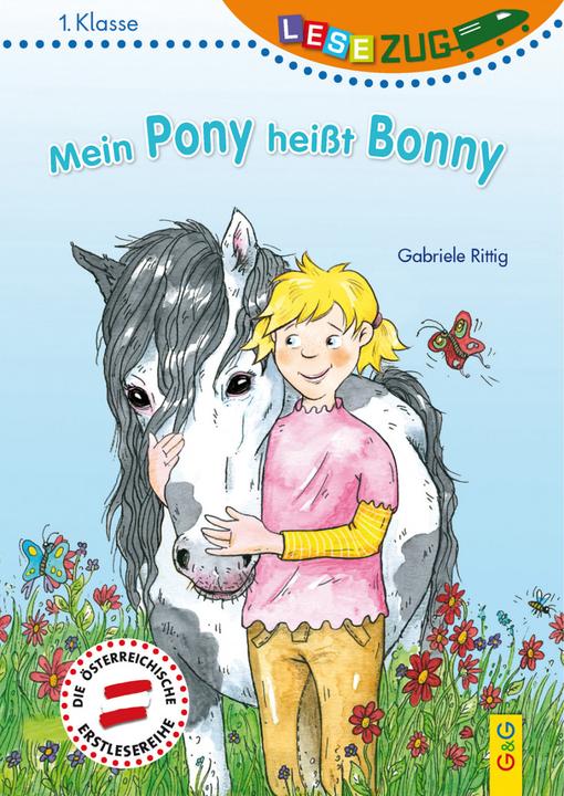 Produktbild Mein Pony heisst Bonny (Deutsch, Gabriele Rittig, Katrin Wolff, 2016)