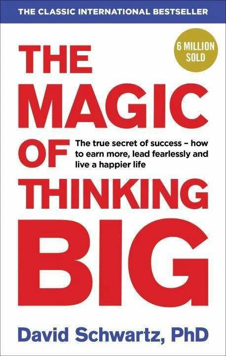 The Magic of Thinking Big (Englisch, David J. Schwartz, 2016)
