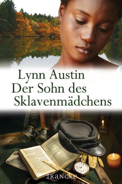 Produktbild Der Sohn des Sklavenmädchens (Deutsch, Dorothee Dziewas, Lynn Austin, 2010)