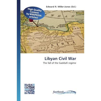 Libyan Civil War, Fachbücher von Edward R. Miller-Jones
