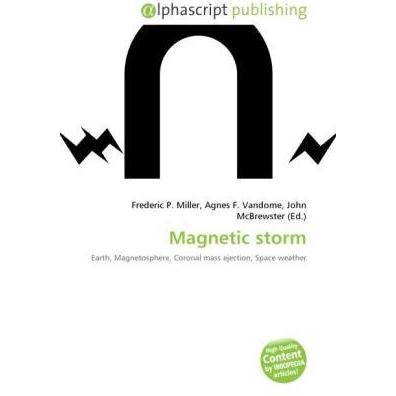 Magnetic storm, Fachbücher von Agnes F. Vandome, Frederic P. Miller, John McBrewster
