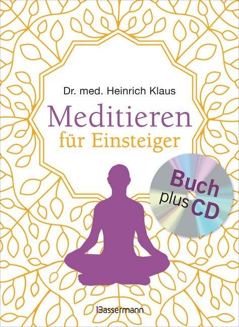 Actual product image Meditate for Beginners + Meditation CD (German, Heinrich Klaus, 2017)