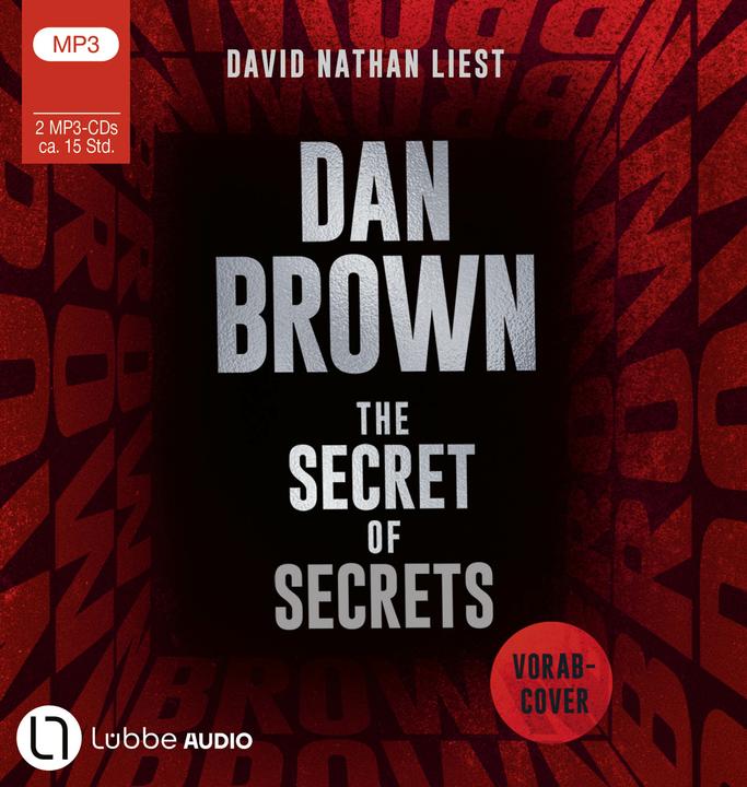 Produktbild Robert Langdon 6 - The Secret of Secrets (2 mp3-CDs) (David Nathan, Dietmar Schmidt, Dan Brown, Deutsch)