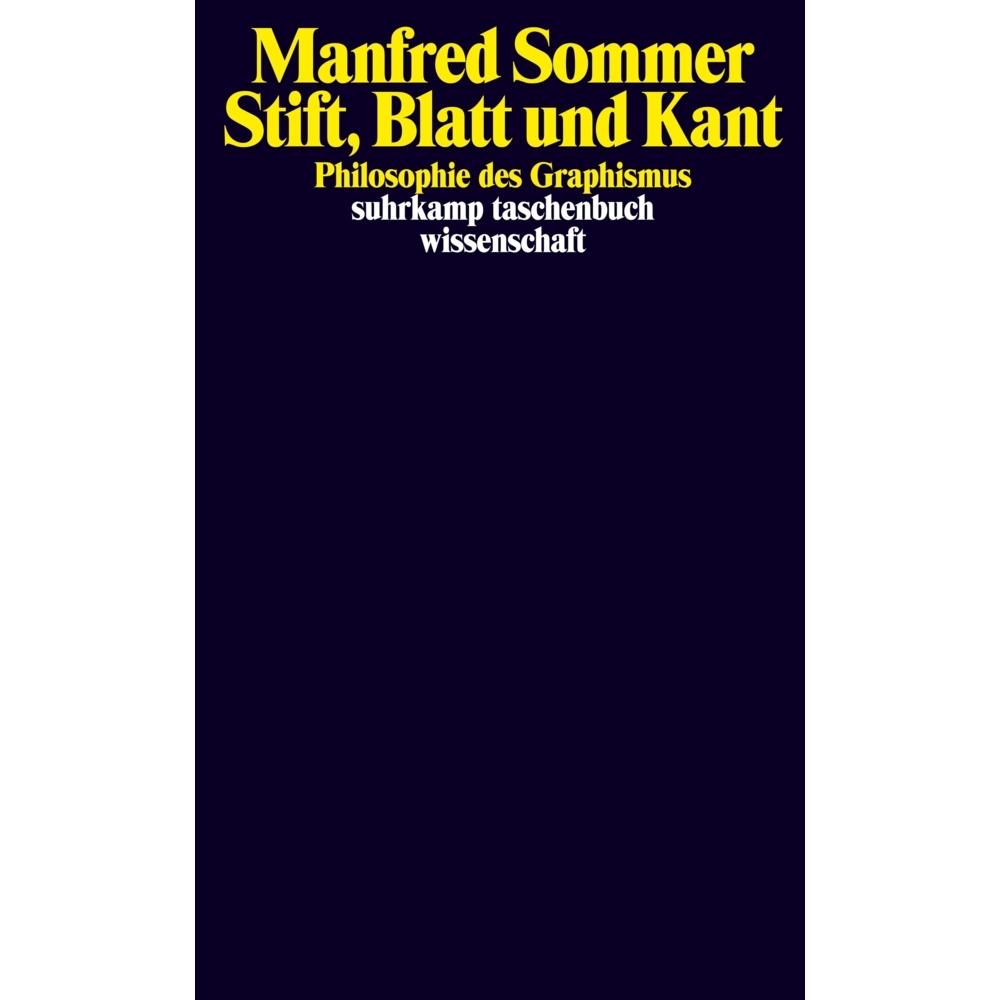 Stift, Blatt und Kant, Sachbücher von Manfred Sommer