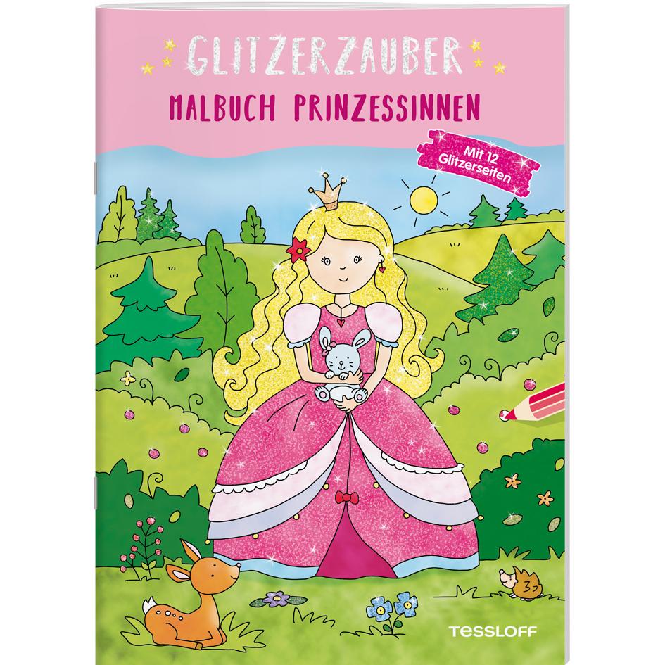 Tessloff Glitzerzauber Malbuch. Prinzessinnen