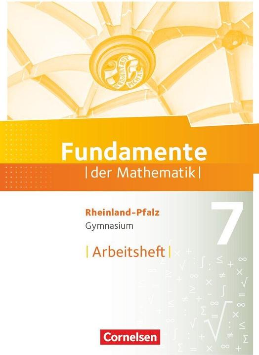 Produktbild Fundamente der Mathematik - Rheinland-Pfalz. 7. Schuljahr - Arbeitsheft mit Lösungen (Deutsch, 2019)