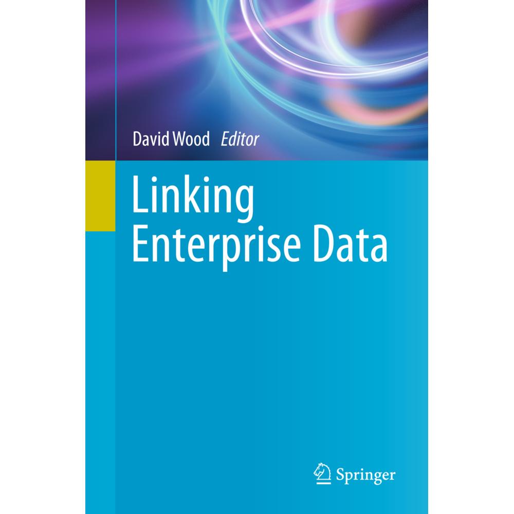 Linking Enterprise Data, Fachbücher von David Wood