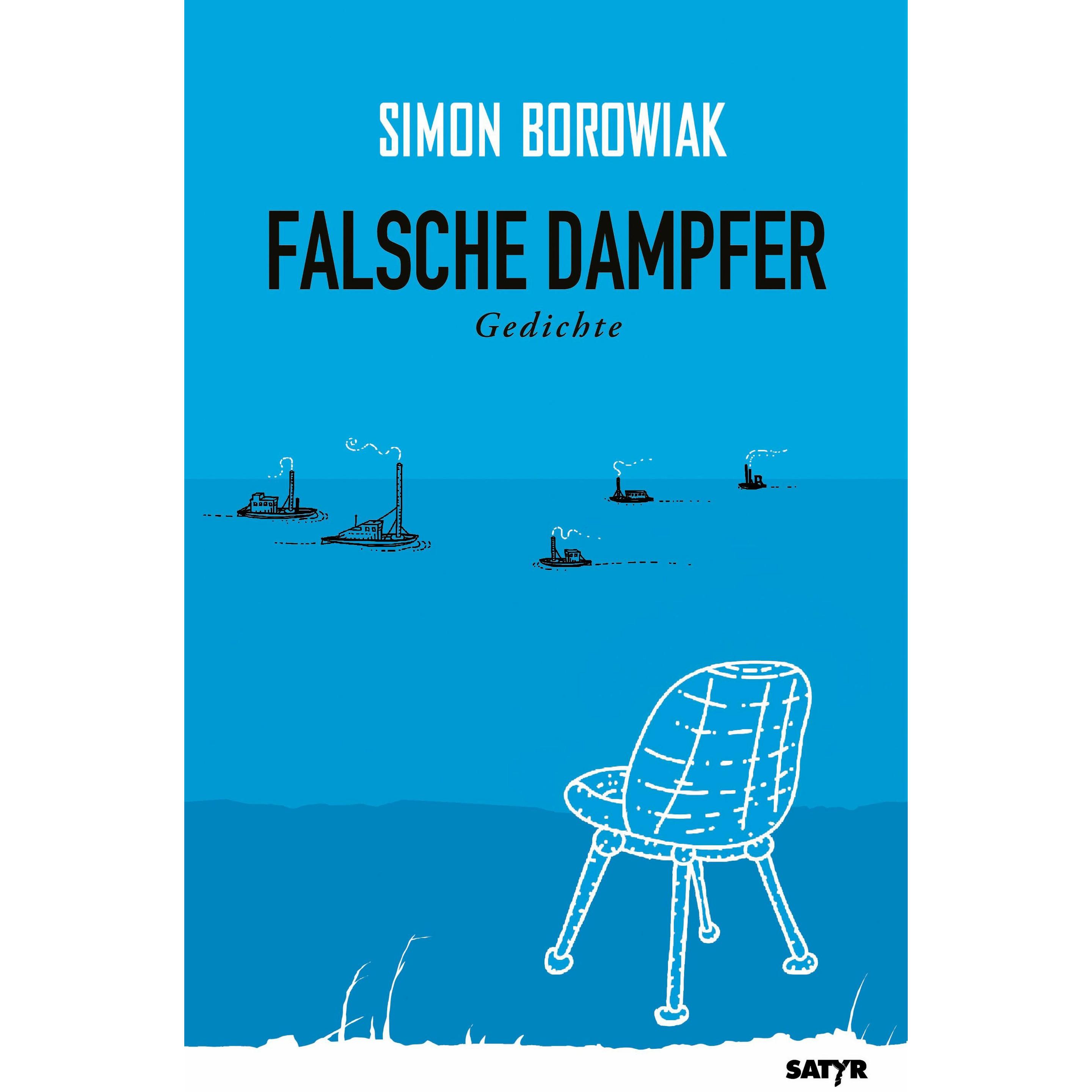 Falsche Dampfer, Belletristik von Simon Borowiak