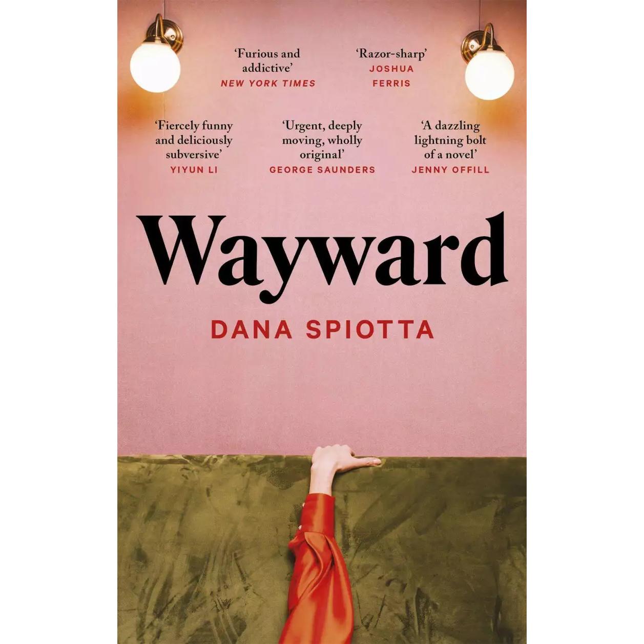 Thumbnail - Wayward, Belletristik von Dana Spiotta