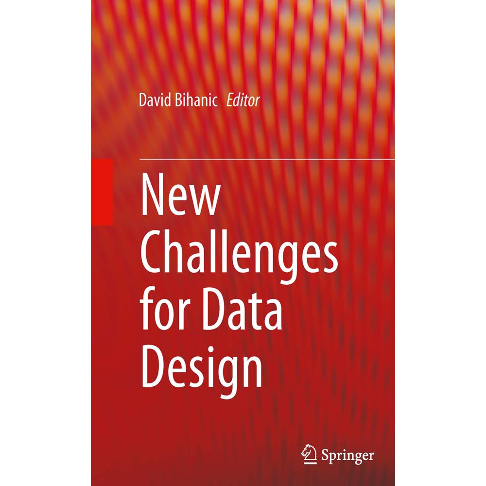 New Challenges for Data Design, Fachbücher von David Bihanic