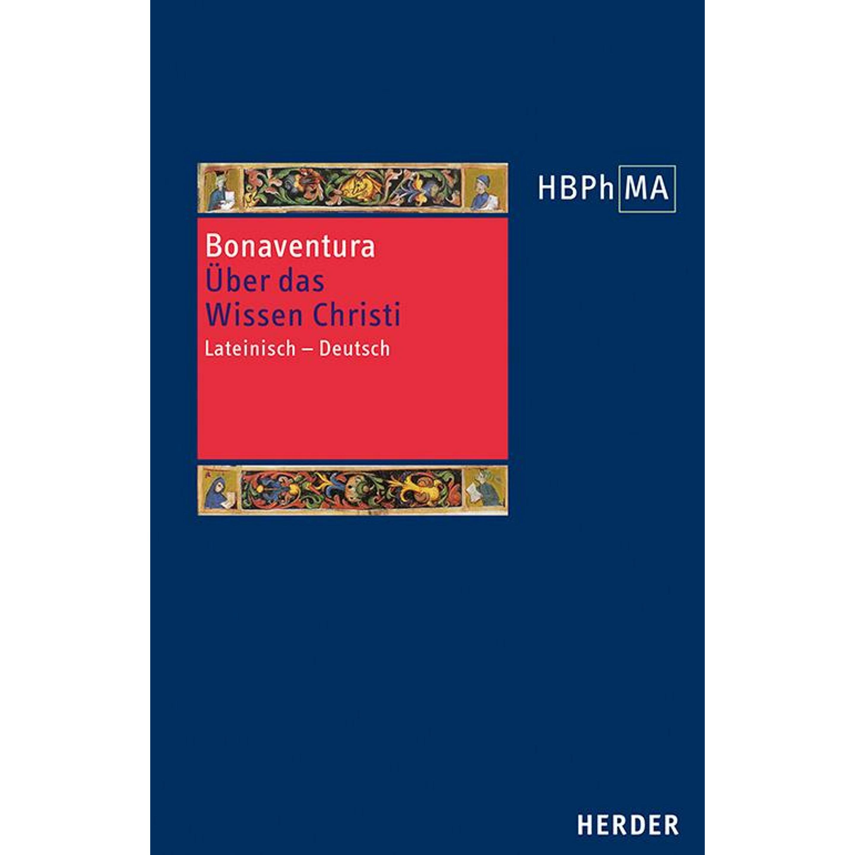 Quaestiones disputatae De scientia Christi. Über das Wissen Christi, Fachbücher von Bonaventura