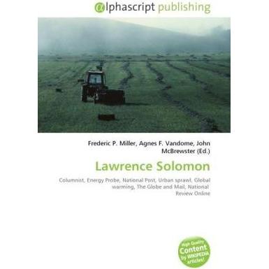 Lawrence Solomon, Fachbücher von John McBrewster, Agnes F. Vandome, Frederic P. Miller