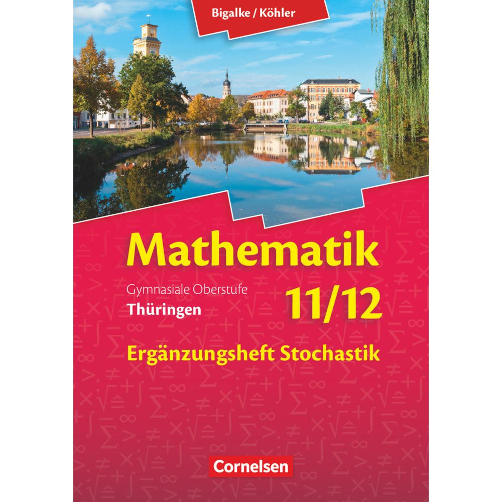 Math.SII THG 11/12 '15 Erg., Schulbücher von Gabriele Ledworuski, Anton Bigalke, Wilfried Zappe, Norbert Köhler