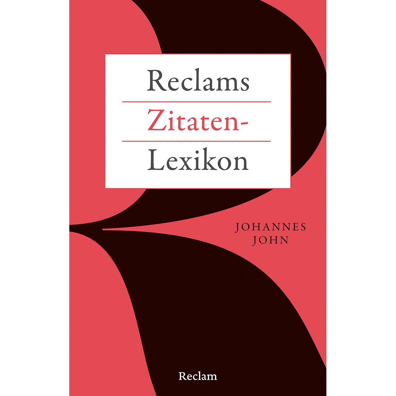 Thumbnail - Reclams Zitaten-Lexikon, Fachbücher von Johannes John