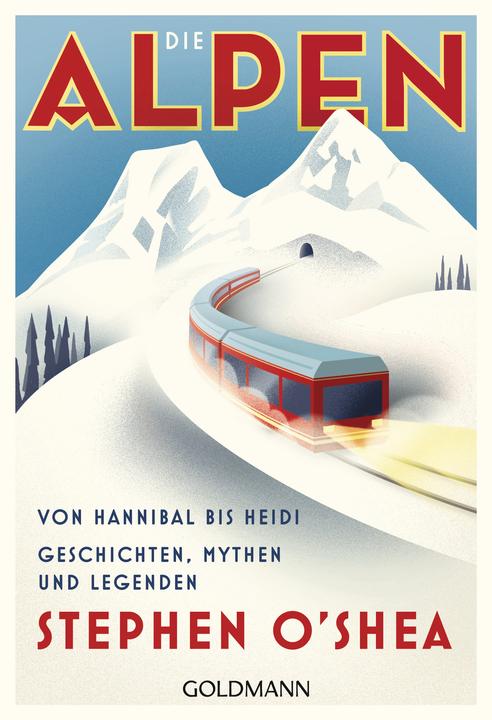 Produktbild Die Alpen (Deutsch, Stephen O'Shea, 2017)