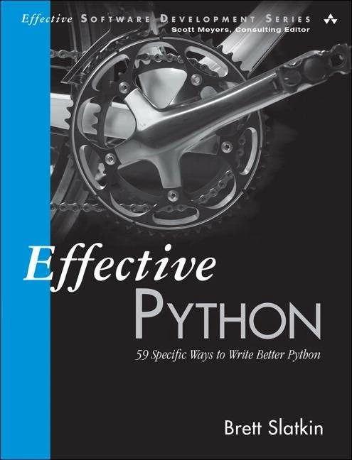 Produktbild Effective Python (Englisch, Brett Slatkin, 2015)