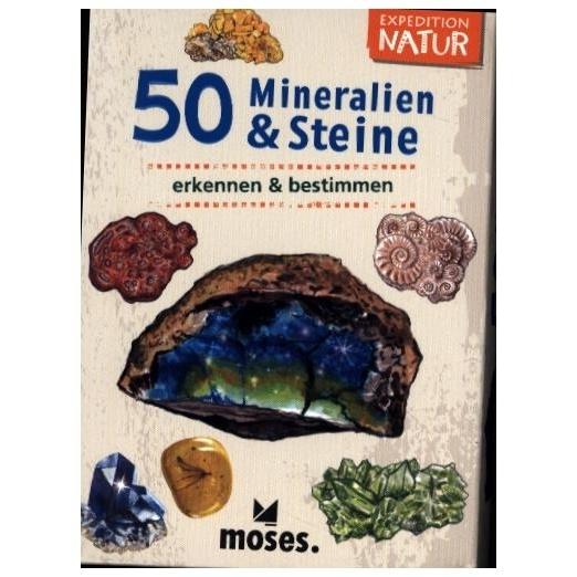 Moses Expedition Natur: 50 Mineralien und Steine, Edelsteine, Gold, Silber und Co. erkennen und bes