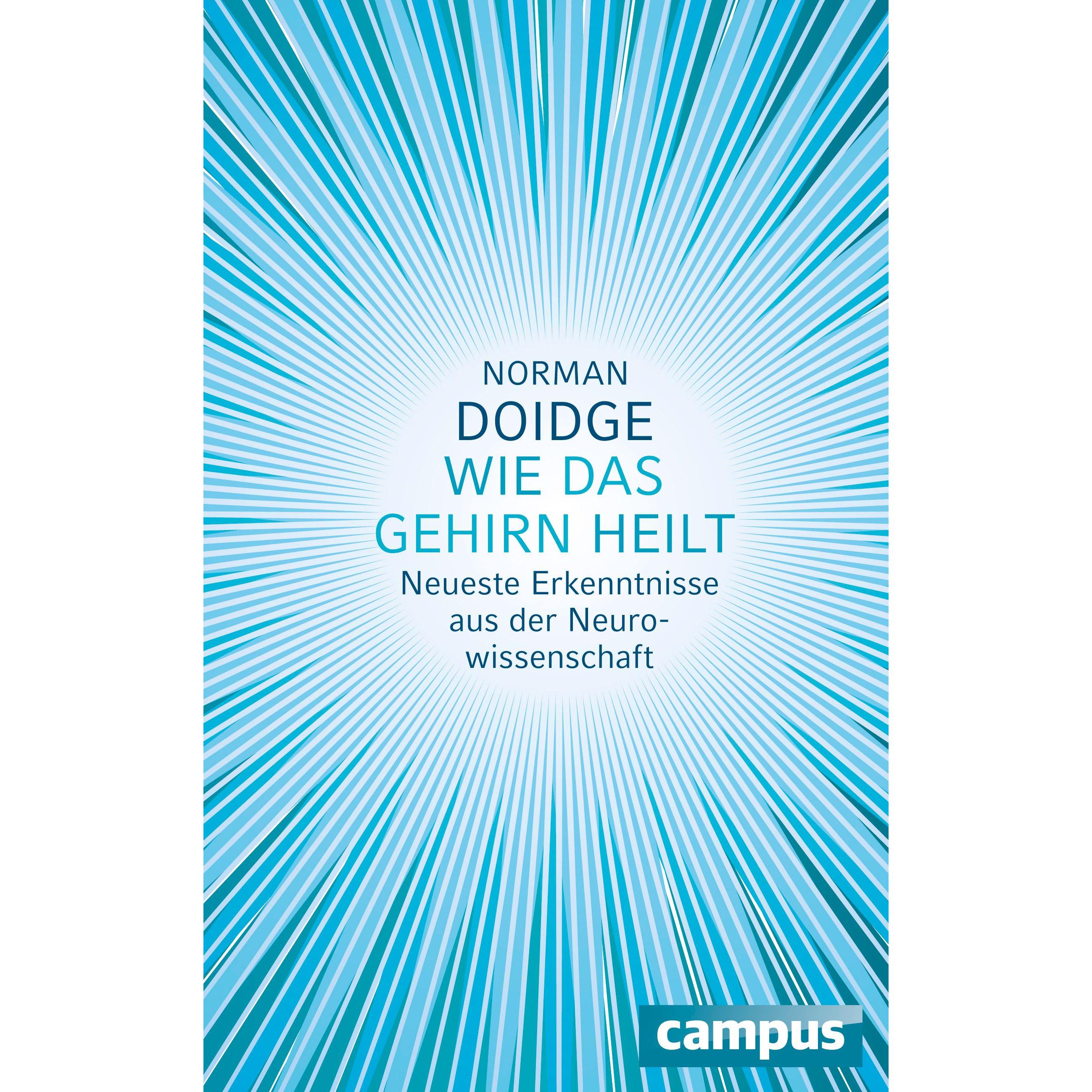 Wie das Gehirn heilt, Fachbücher von Norman Doidge