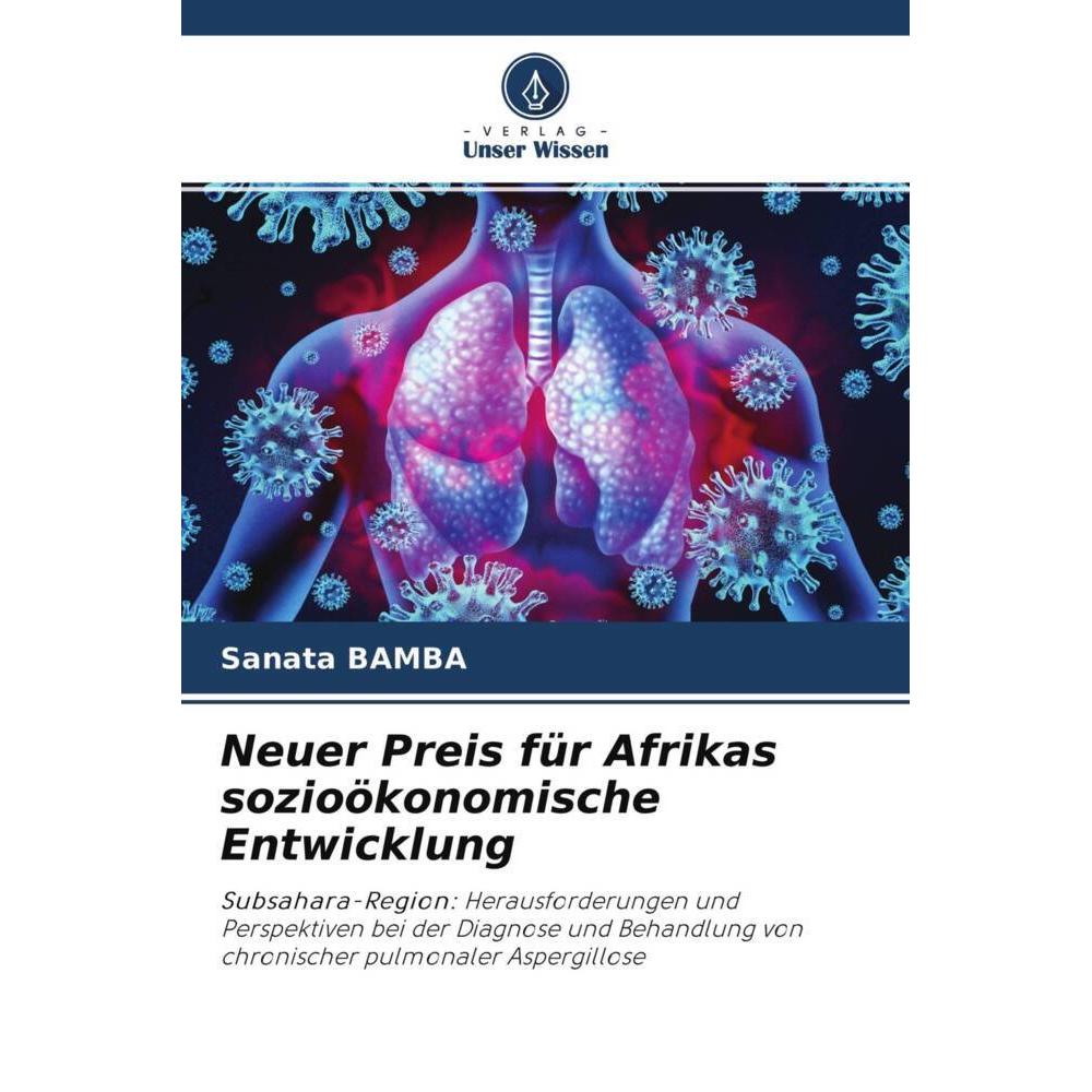 Neuer Preis für Afrikas sozioökonomische Entwicklung, Fachbücher von Sanata BAMBA