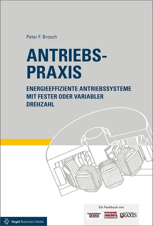 Energie-Label Antriebspraxis (Deutsch, Peter F. Brosch, 2017)