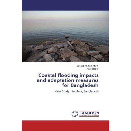 Coastal flooding impacts and adaptation measures for Bangladesh, Fachbücher