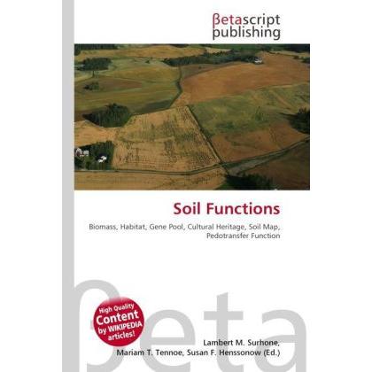 Thumbnail - Soil Functions, Fachbücher von Lambert M. Surhone, Mariam T. Tennoe, Susan F. Henssonow