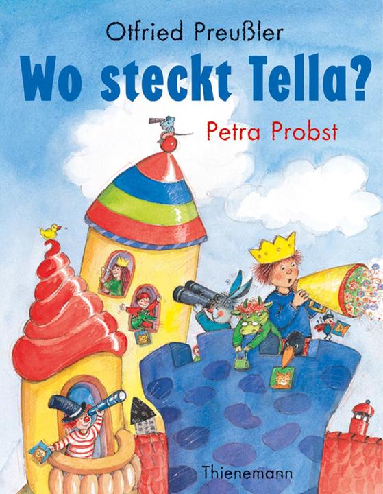 Produktbild Wo steckt Tella? (Deutsch, Otfried Preussler, Petra Probst, 2001)
