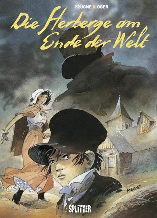 Produktbild Die Herberge am Ende der Welt (Deutsch, Patrick Prugne, Tiburce Oger, 2010)