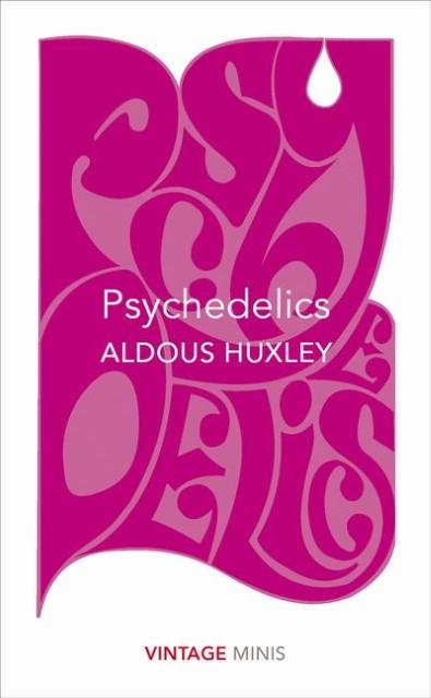 Produktbild Psychedelics (Englisch, Aldous Huxley, 2017)