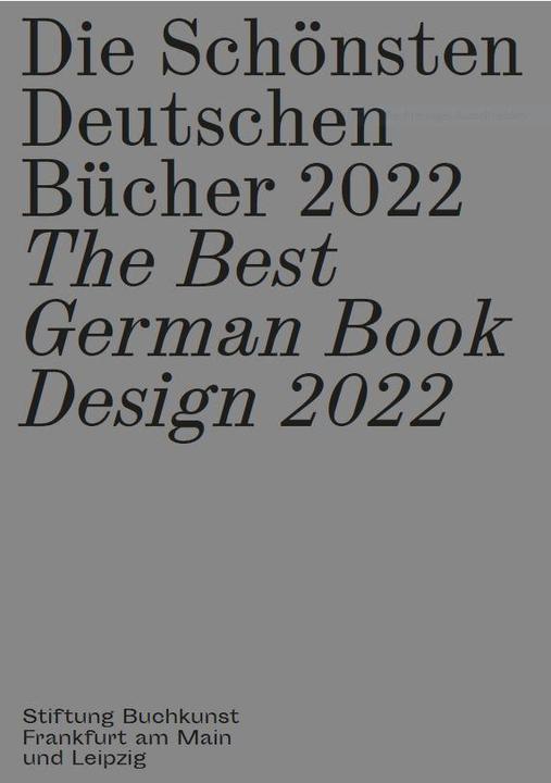 Produktbild Die Schönsten Deutschen Bücher 2022 (Deutsch, Stiftung Buchkunst, 2022)