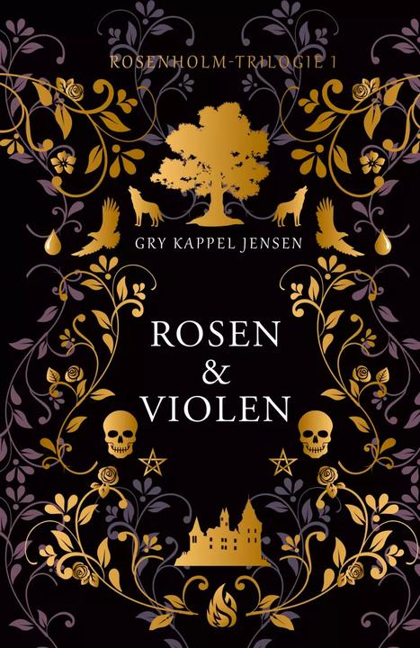 Produktbild Rosen & Violen - Rosenholm-Trilogie (1) (Deutsch, Gry Kappel Jensen, Meike Blatzheim, Sarah Onkels, 2023)