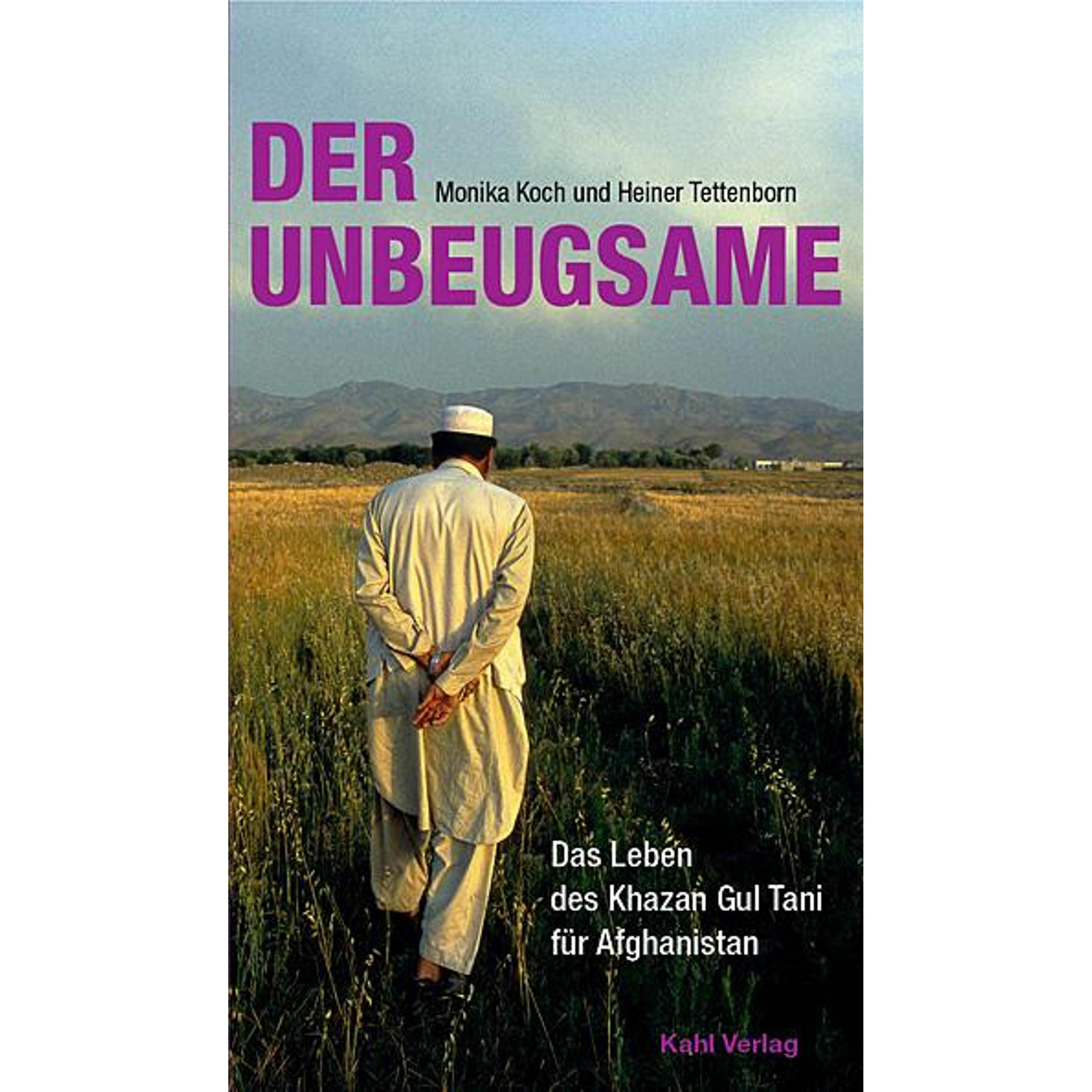 Der Unbeugsame, Ratgeber von Heiner Tettenborn, Monika Koch